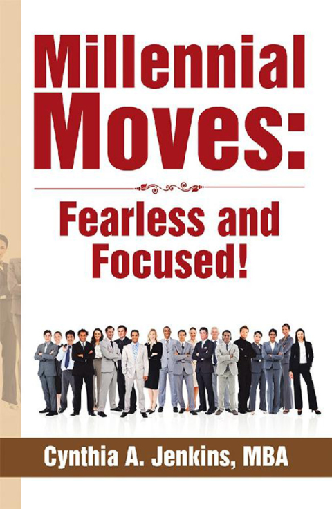 Cover image for book Millennial Moves: Fearless and Focused!