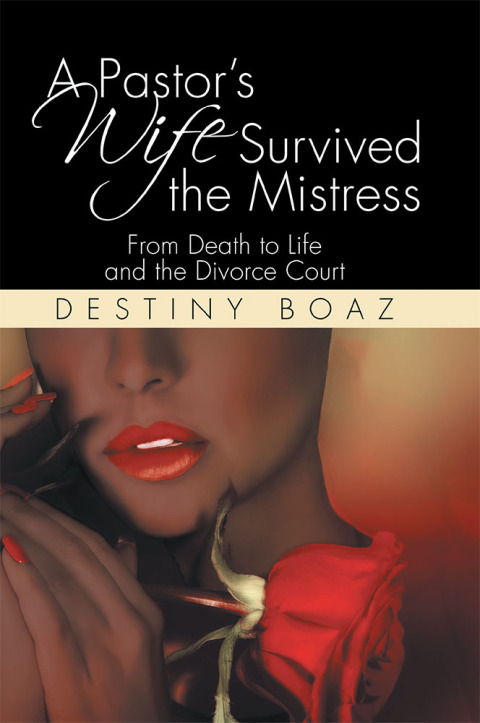 Cover image for book A Pastor’s Wife Survived the Mistress
