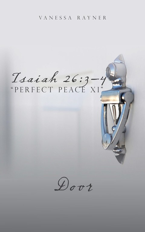 Cover image for book Isaiah 26:3–4 “Perfect Peace Xi”
