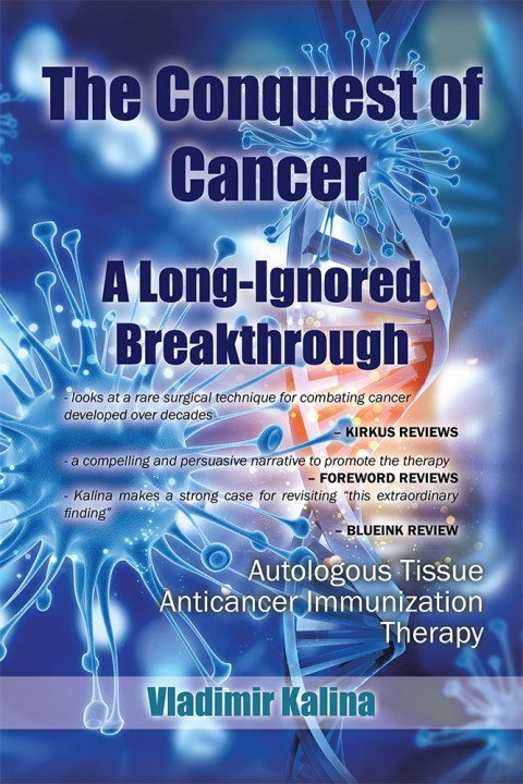 Cover image for book The Conquest of Cancer—A Long-Ignored Breakthrough