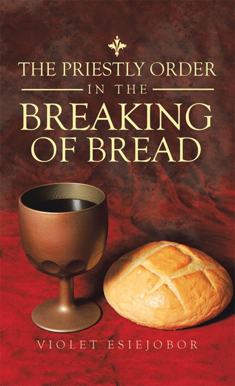 Cover image for book The Priestly Order in the Breaking of Bread