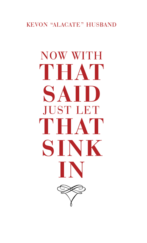 Cover image for book Now with That Said Just Let That Sink In