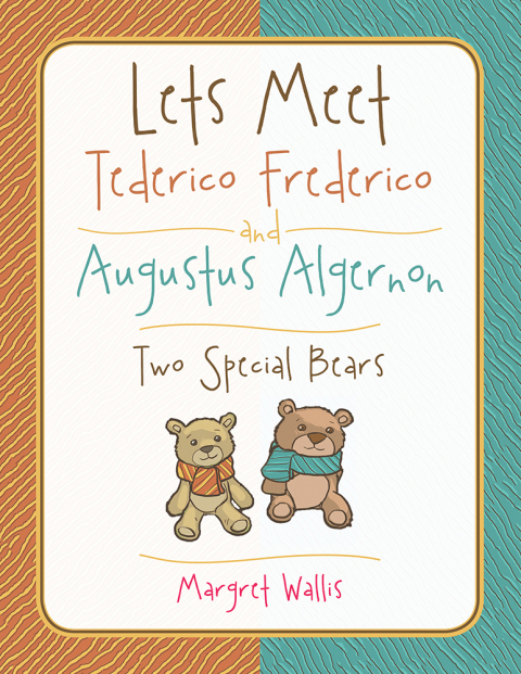 Cover image for book Lets Meet Tederico Frederico and Augustus Algernon