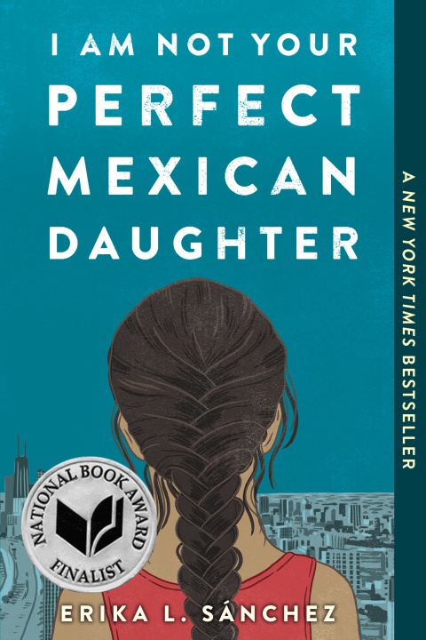 Cover image for book I Am Not Your Perfect Mexican Daughter