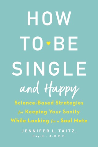 How to Be Single and Happy