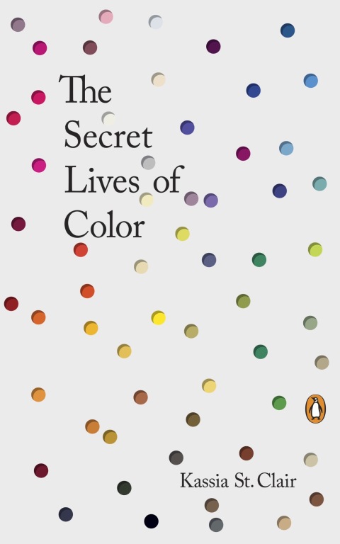 Cover image for book The Secret Lives of Color