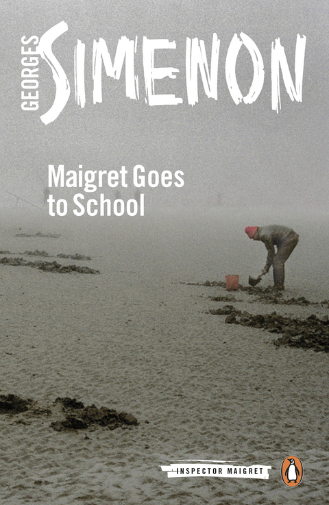 Cover image for book Maigret Goes to School