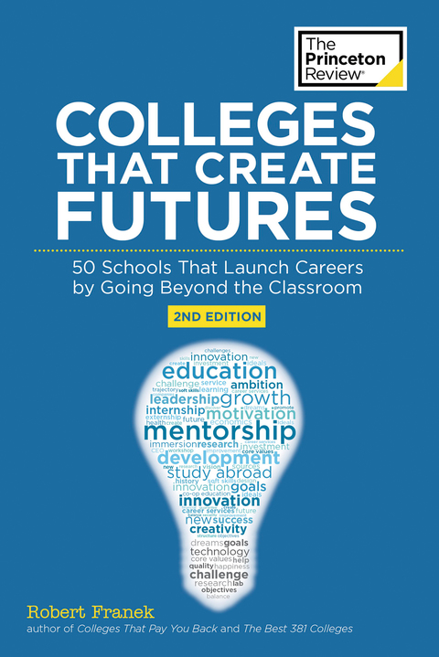 Cover image for book Colleges That Create Futures, 2nd Edition