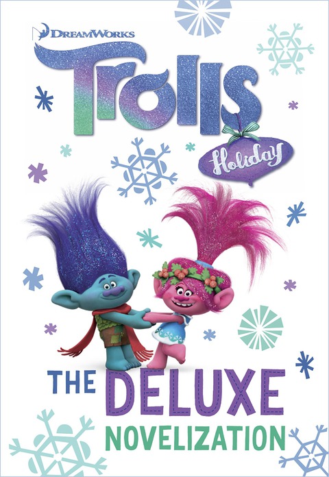 Cover image for book Trolls Holiday The Deluxe Junior Novelization (DreamWorks Trolls)