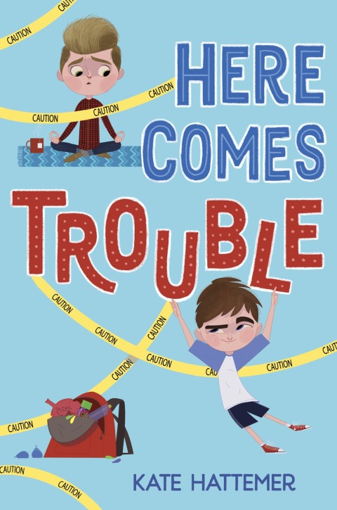 Cover image for book Here Comes Trouble
