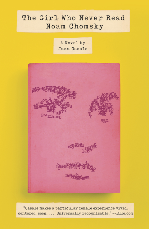 Cover image for book The Girl Who Never Read Noam Chomsky