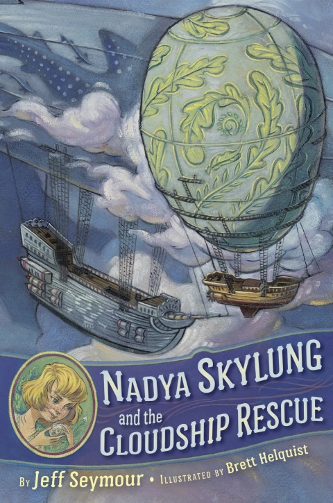Cover image for book Nadya Skylung and the Cloudship Rescue