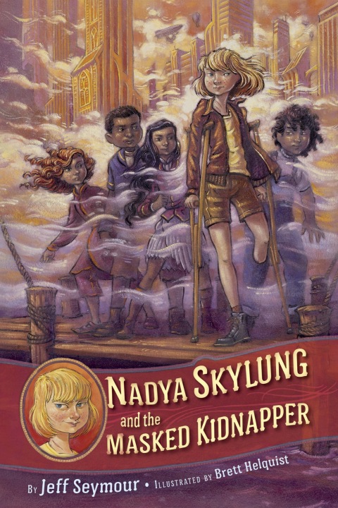 Cover image for book Nadya Skylung and the Masked Kidnapper