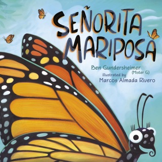 Señorita Mariposa (Bilingual English-Spanish Edition)