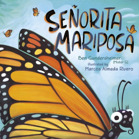 Cover image for book Señorita Mariposa (Bilingual English-Spanish Edition)
