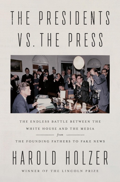 Cover image for book The Presidents vs. the Press