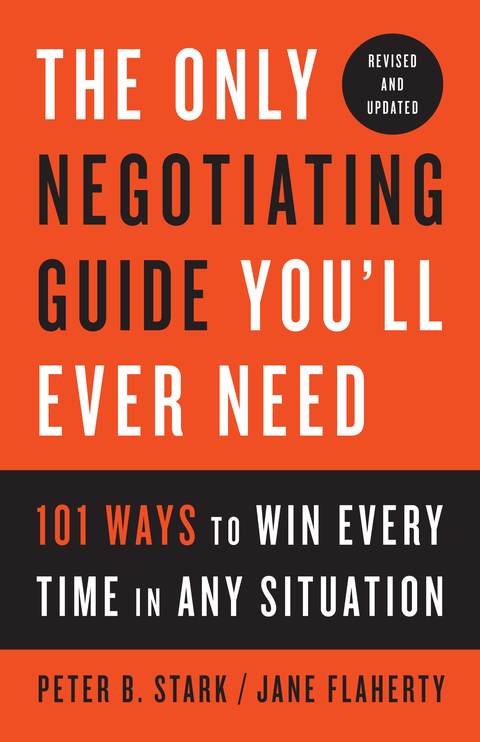 Cover image for book The Only Negotiating Guide You'll Ever Need, Revised and Updated