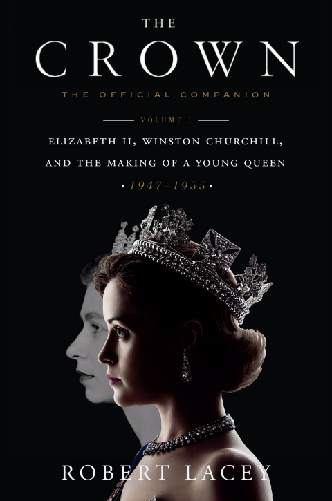 Cover image for book The Crown: The Official Companion, Volume 1