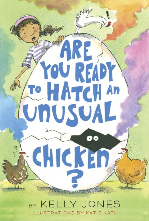 Cover image for book Are You Ready to Hatch an Unusual Chicken?