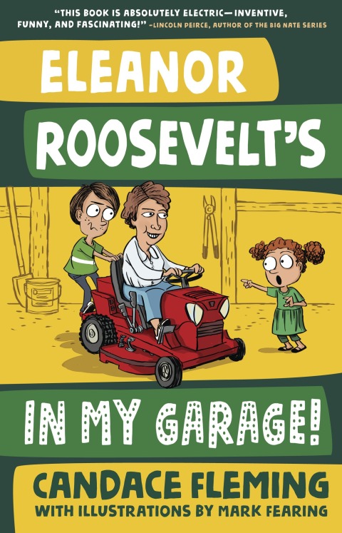 Cover image for book Eleanor Roosevelt's in My Garage!