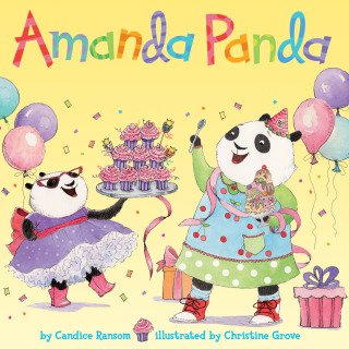 Amanda Panda and the Bigger, Better Birthday