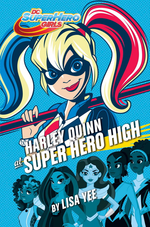 Cover image for book Harley Quinn at Super Hero High (DC Super Hero Girls)
