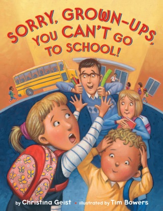 Sorry, Grown-Ups, You Can't Go to School!