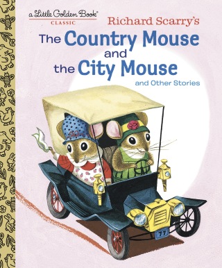 Richard Scarry's the Country Mouse and the City Mouse