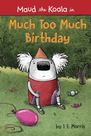 Much Too Much Birthday