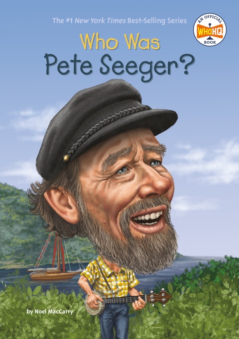 Cover image for book Who Was Pete Seeger?