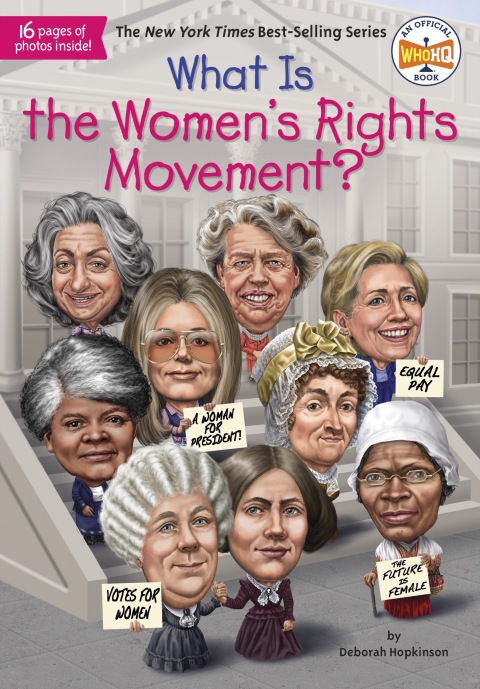 Cover image for book What Is the Women's Rights Movement?