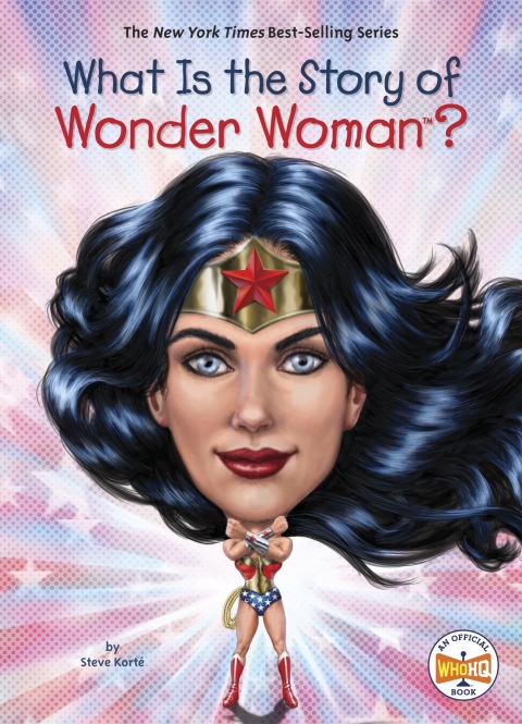 Cover image for book What Is the Story of Wonder Woman?