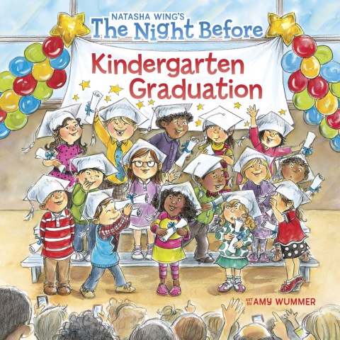 Cover image for book The Night Before Kindergarten Graduation