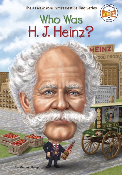 Cover image for book Who Was H. J. Heinz?