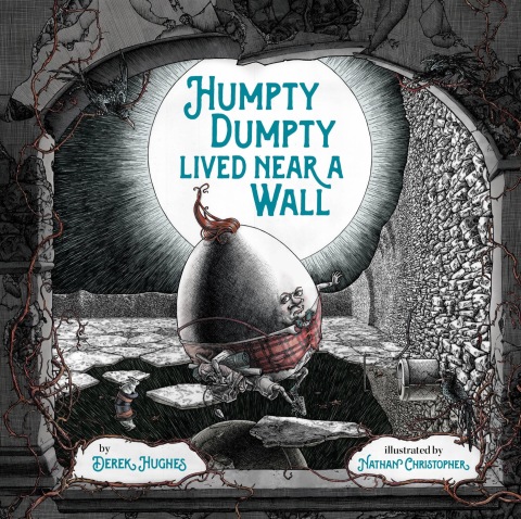 Cover image for book Humpty Dumpty Lived Near a Wall
