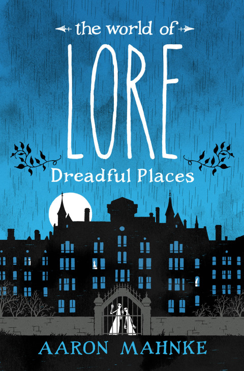Cover image for book The World of Lore: Dreadful Places