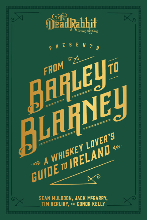 From Barley to Blarney 