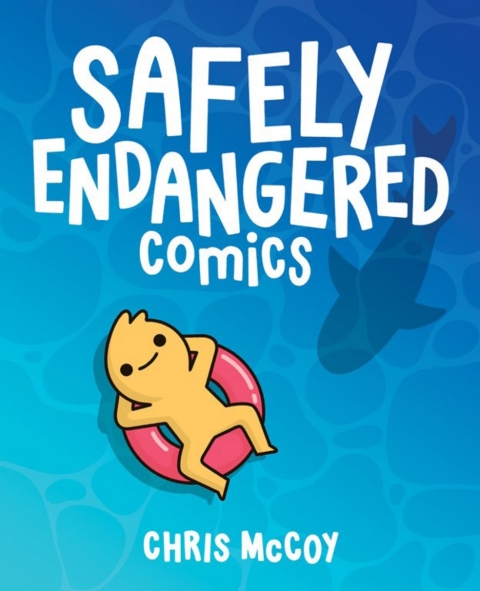 Cover image for book Safely Endangered Comics