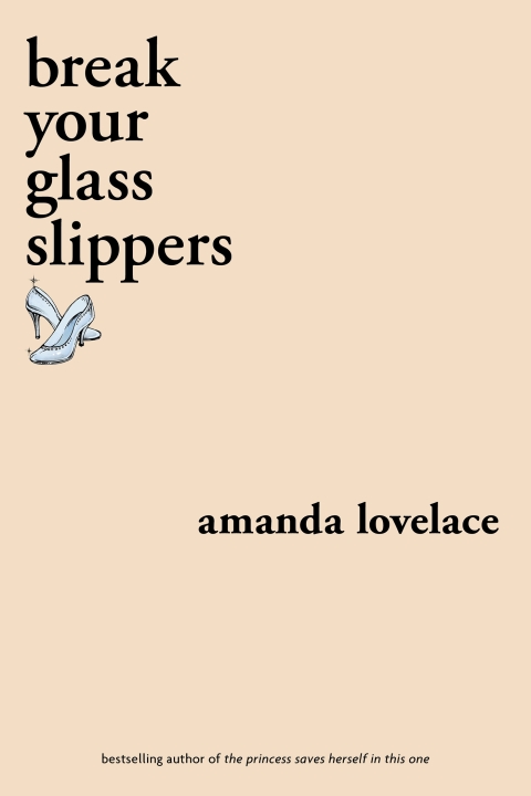 Cover image for book break your glass slippers