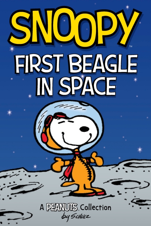Cover image for book Snoopy: First Beagle in Space