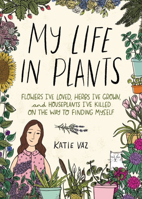 Cover image for book My Life in Plants