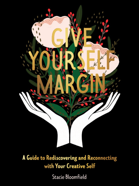 Cover image for book Give Yourself Margin