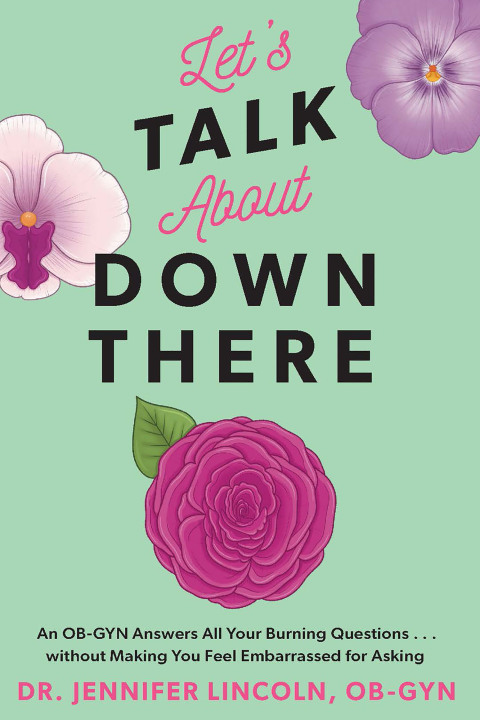 Cover image for book Let's Talk About Down There