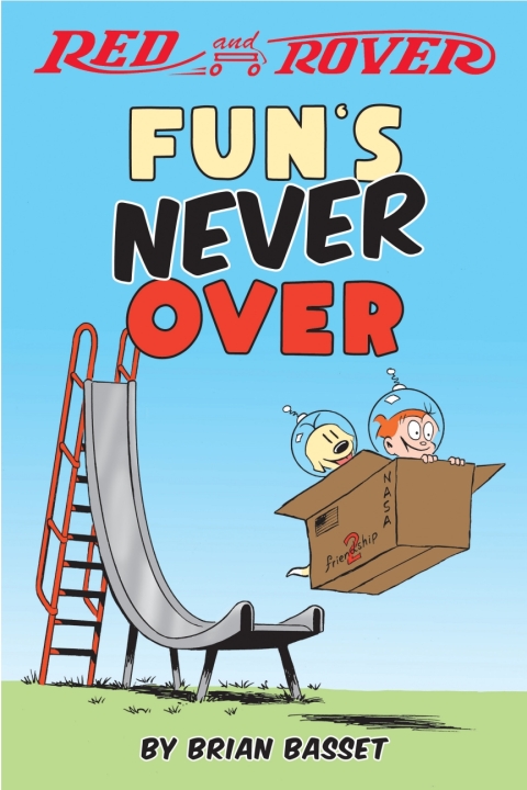 Cover image for book Red and Rover: Fun's Never Over