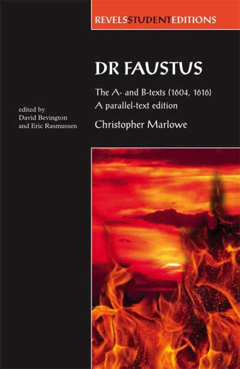 Cover image for book Dr Faustus: The A- and B- texts (1604, 1616)