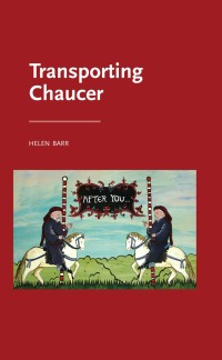 Cover image: Transporting Chaucer 9780719091490