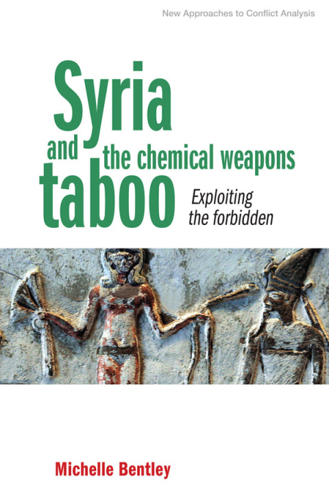 Cover image for book Syria and the chemical weapons taboo