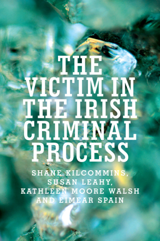 The victim in the Irish criminal process