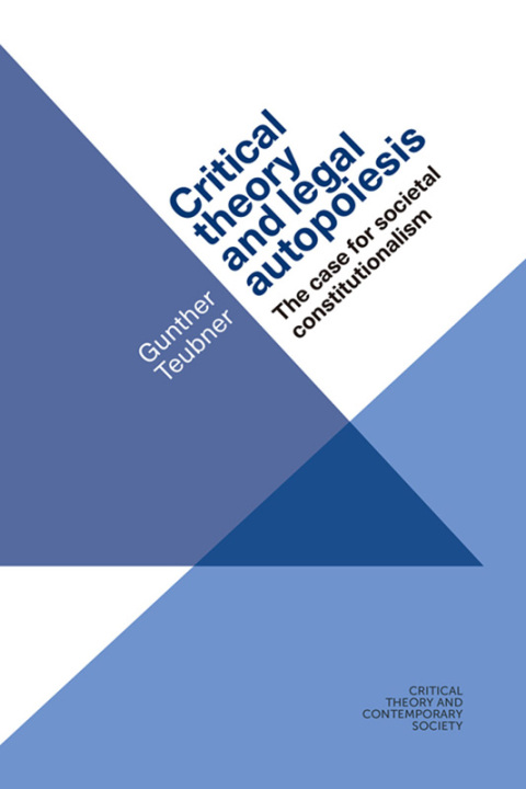 Cover image for book Critical theory and legal autopoiesis