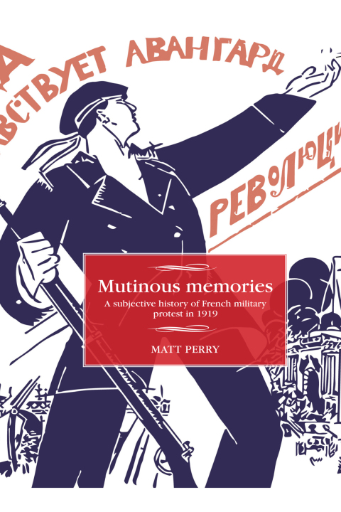 Cover image for book Mutinous memories